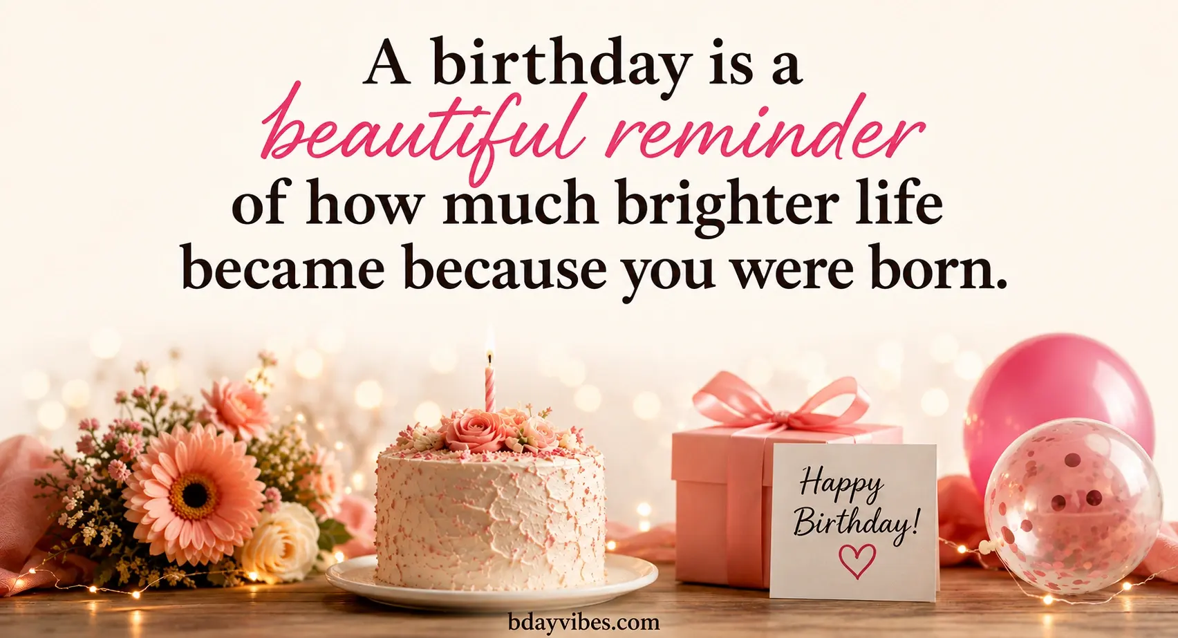 Heartfelt Birthday Quotes